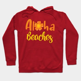 Aloha Beaches Hoodie